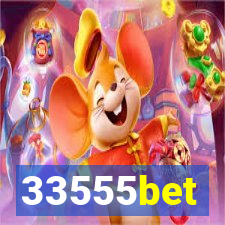 33555bet