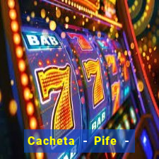 Cacheta - Pife - Jogo online