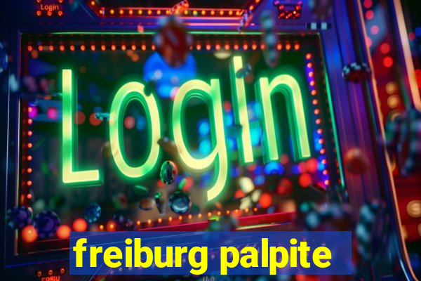 freiburg palpite