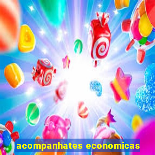 acompanhates economicas