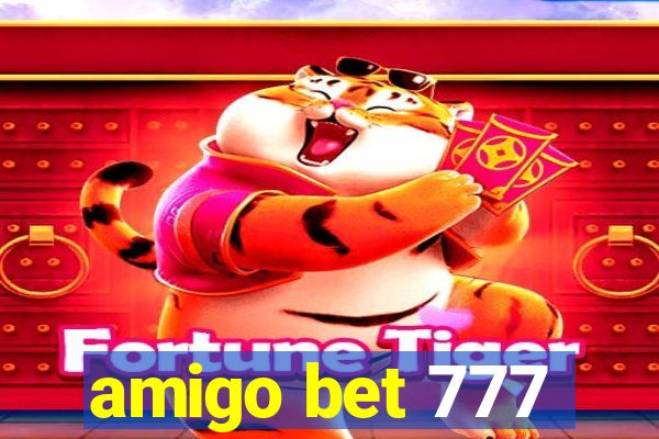 amigo bet 777