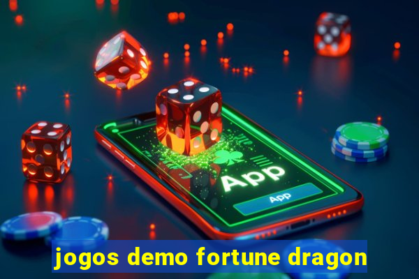 jogos demo fortune dragon