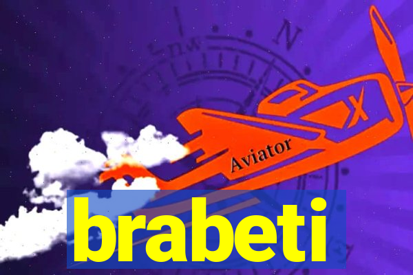 brabeti