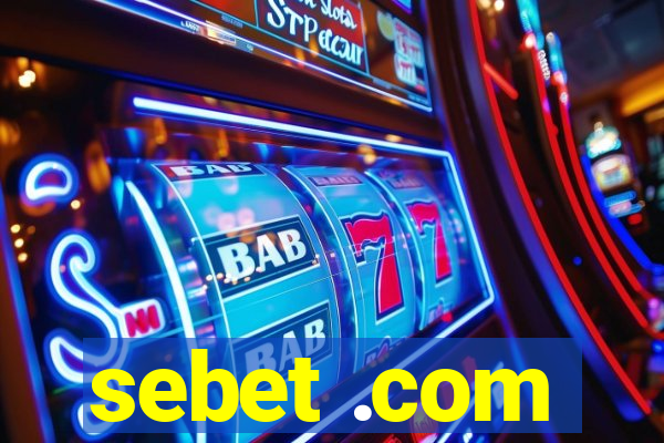 sebet .com