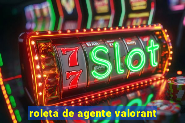 roleta de agente valorant