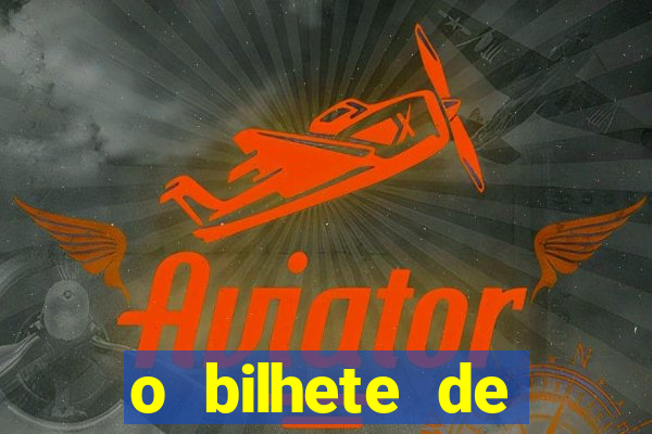 o bilhete de loteria premiado filme completo e dublado