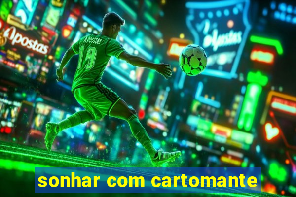 sonhar com cartomante