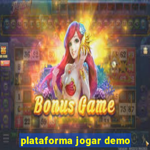 plataforma jogar demo