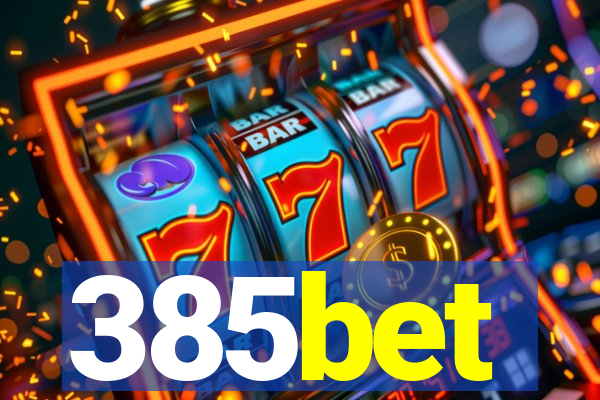 385bet