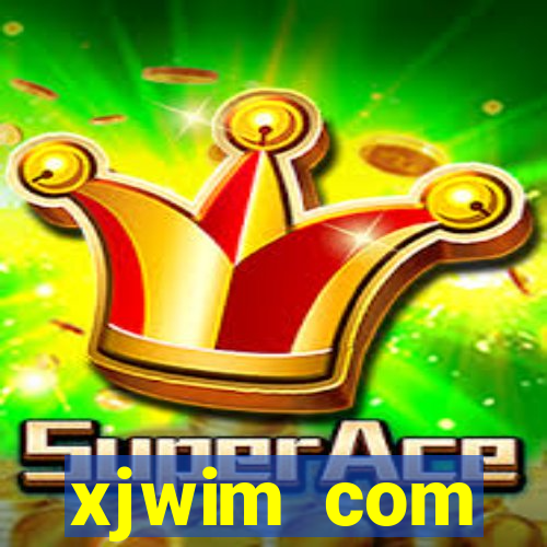 xjwim com plataforma login