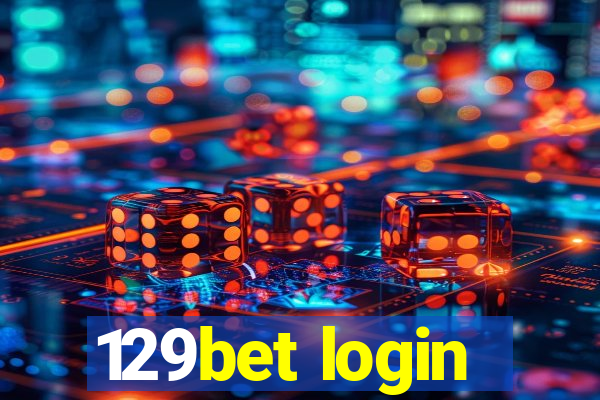 129bet login