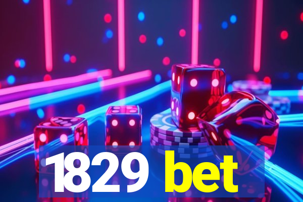 1829 bet