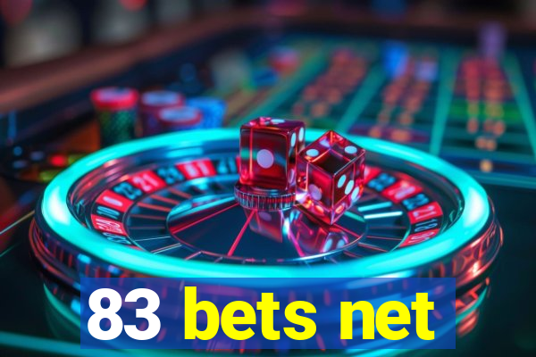 83 bets net