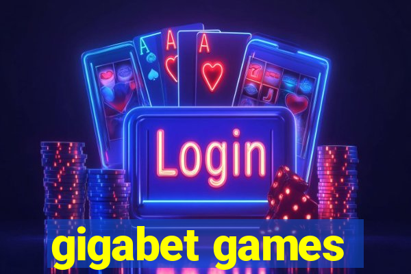 gigabet games