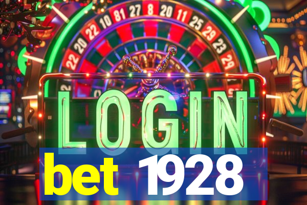 bet 1928