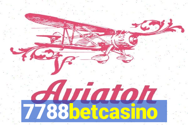 7788betcasino