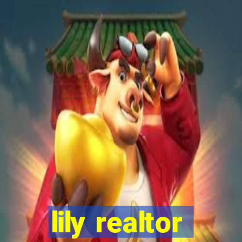 lily realtor