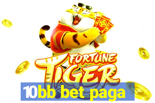 10bb bet paga