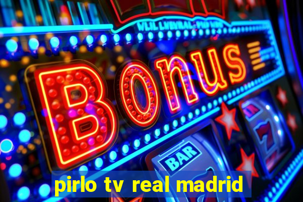 pirlo tv real madrid