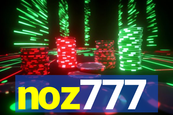 noz777