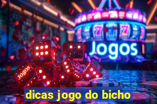 dicas jogo do bicho