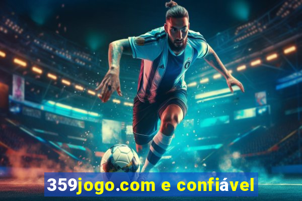 359jogo.com e confiável