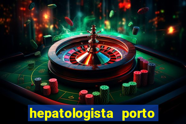 hepatologista porto alegre ipe