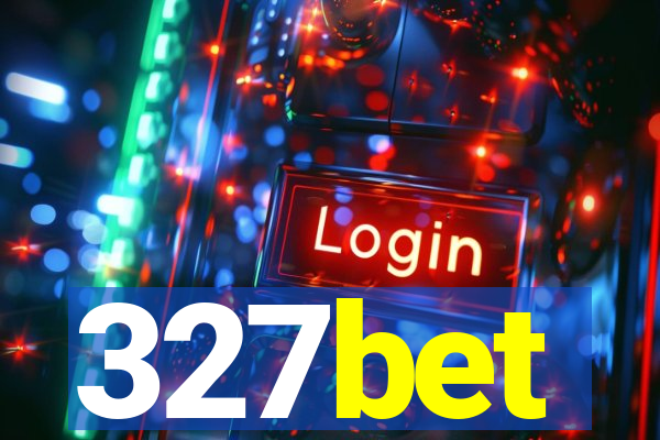 327bet