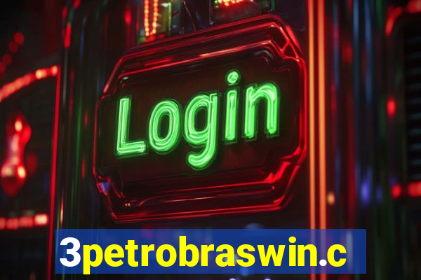 3petrobraswin.com