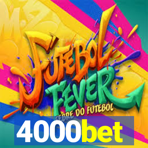 4000bet