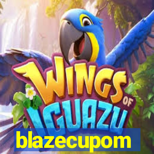 blazecupom