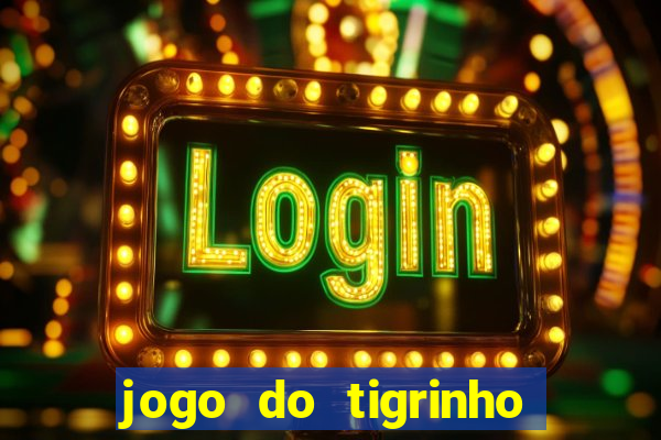 jogo do tigrinho pagando bem