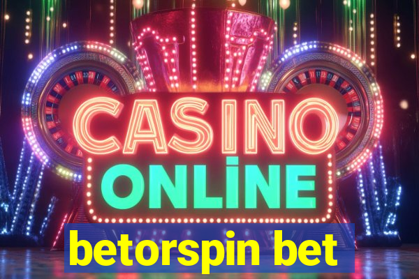 betorspin bet