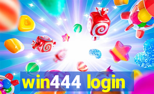 win444 login