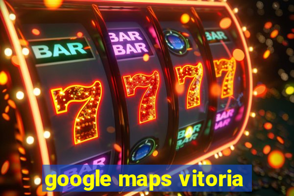 google maps vitoria