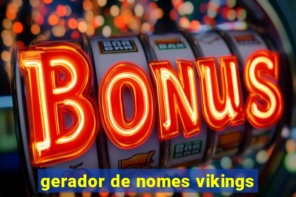 gerador de nomes vikings