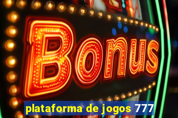 plataforma de jogos 777