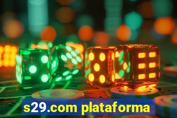 s29.com plataforma