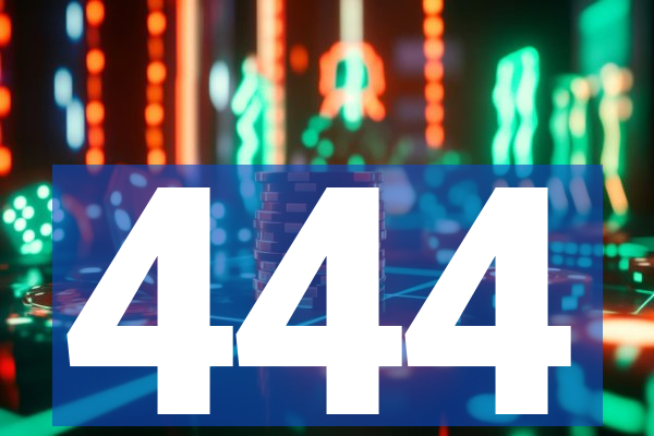 444