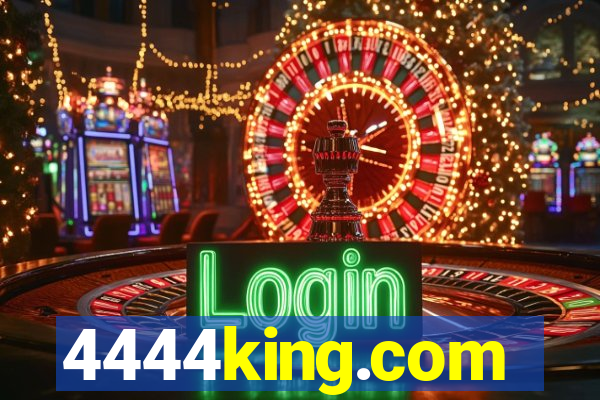 4444king.com