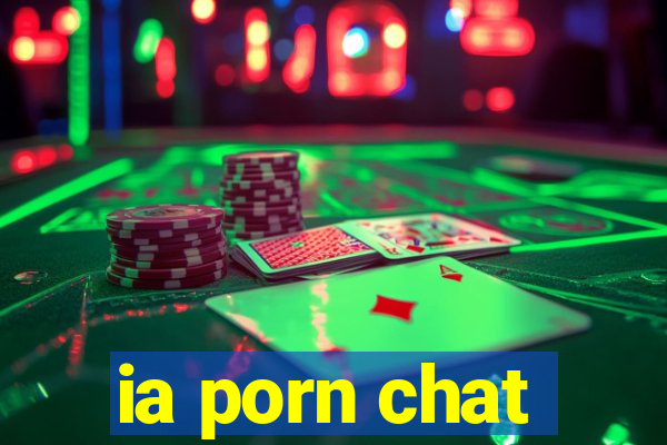 ia porn chat