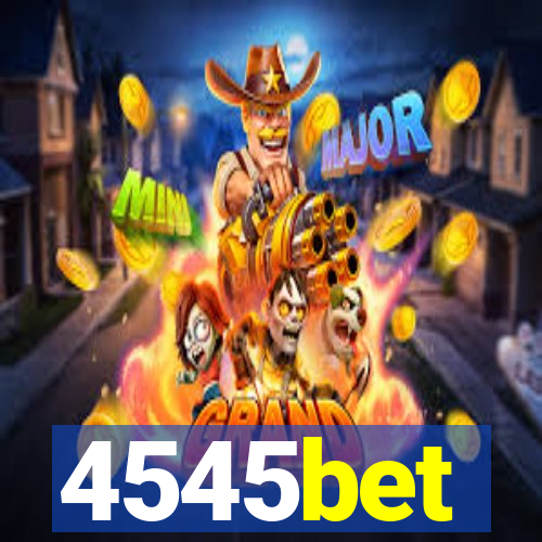 4545bet