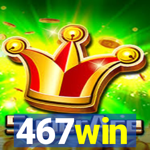 467win