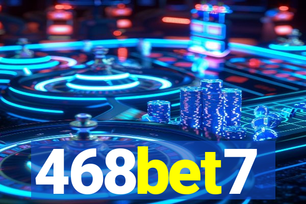 468bet7