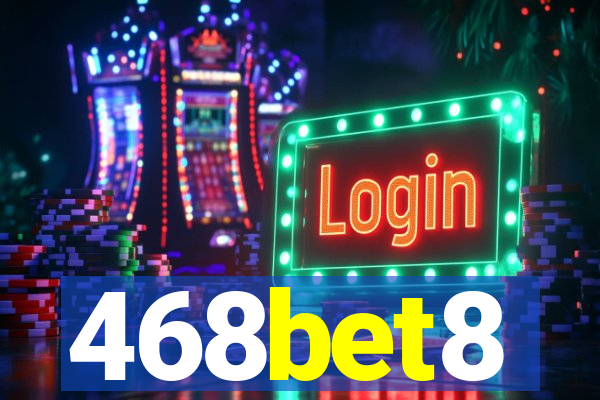 468bet8