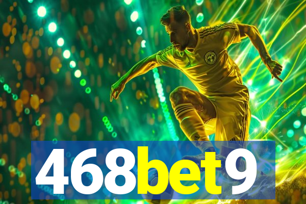 468bet9