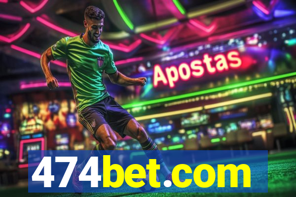 474bet.com