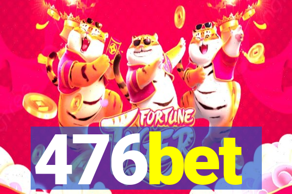 476bet