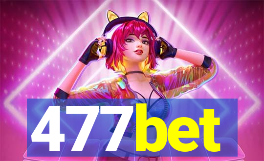 477bet