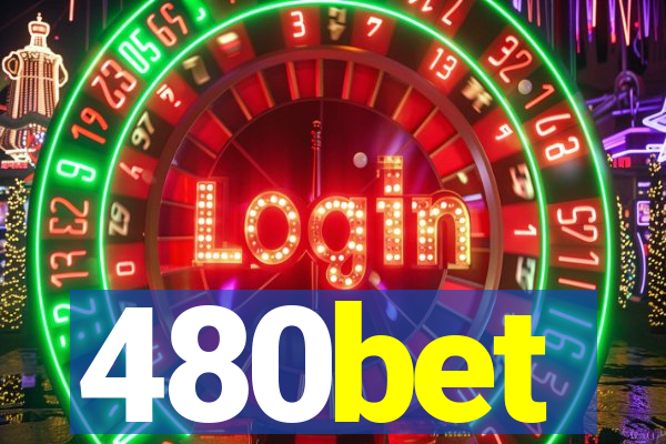 480bet